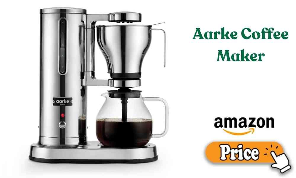 Aarke Coffee Maker Price