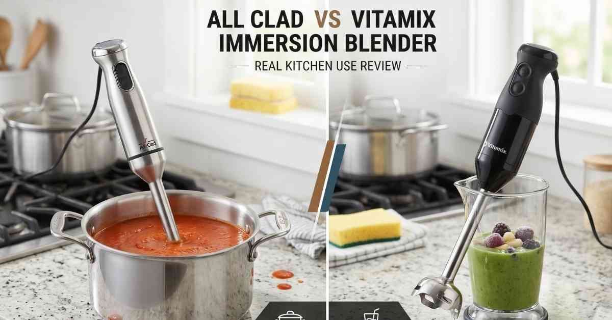 All Clad Vs Vitamix Immersion Blender
