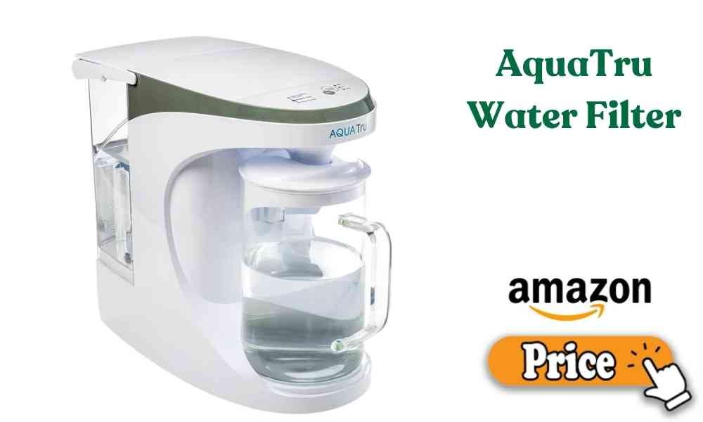 AquaTru Water Filter