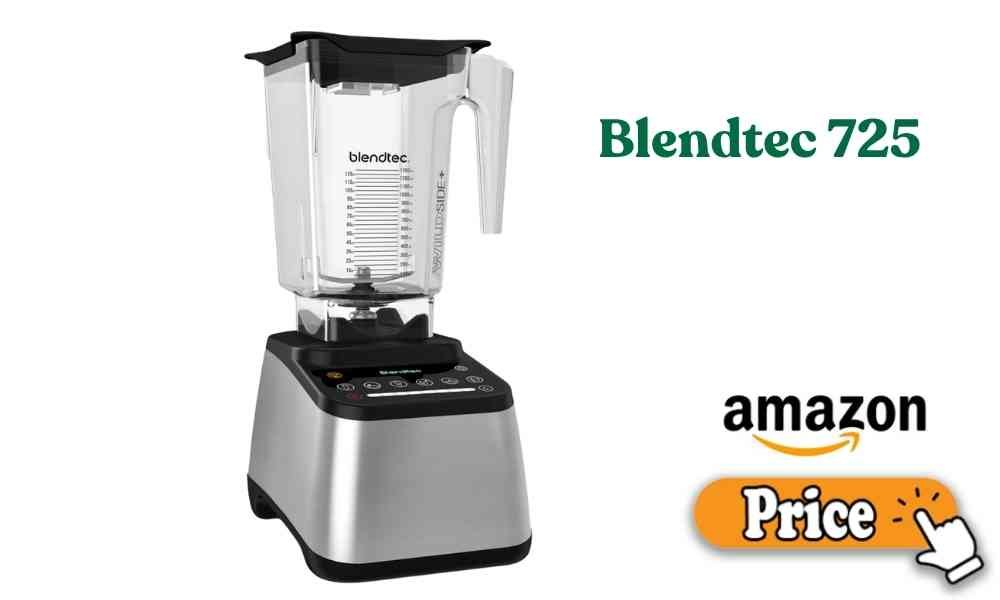 Blendtec 725 price