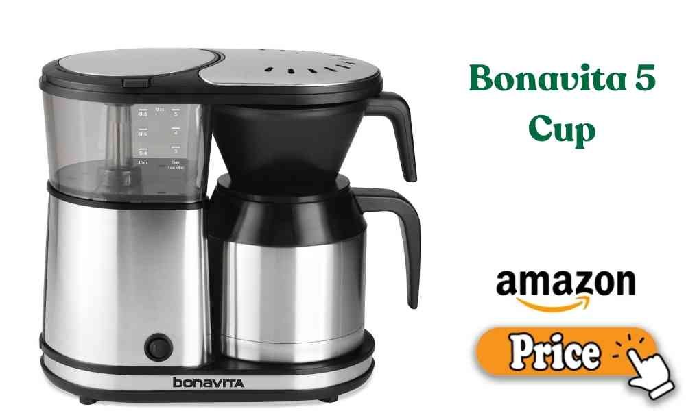 Bonavita 5 Cup Price