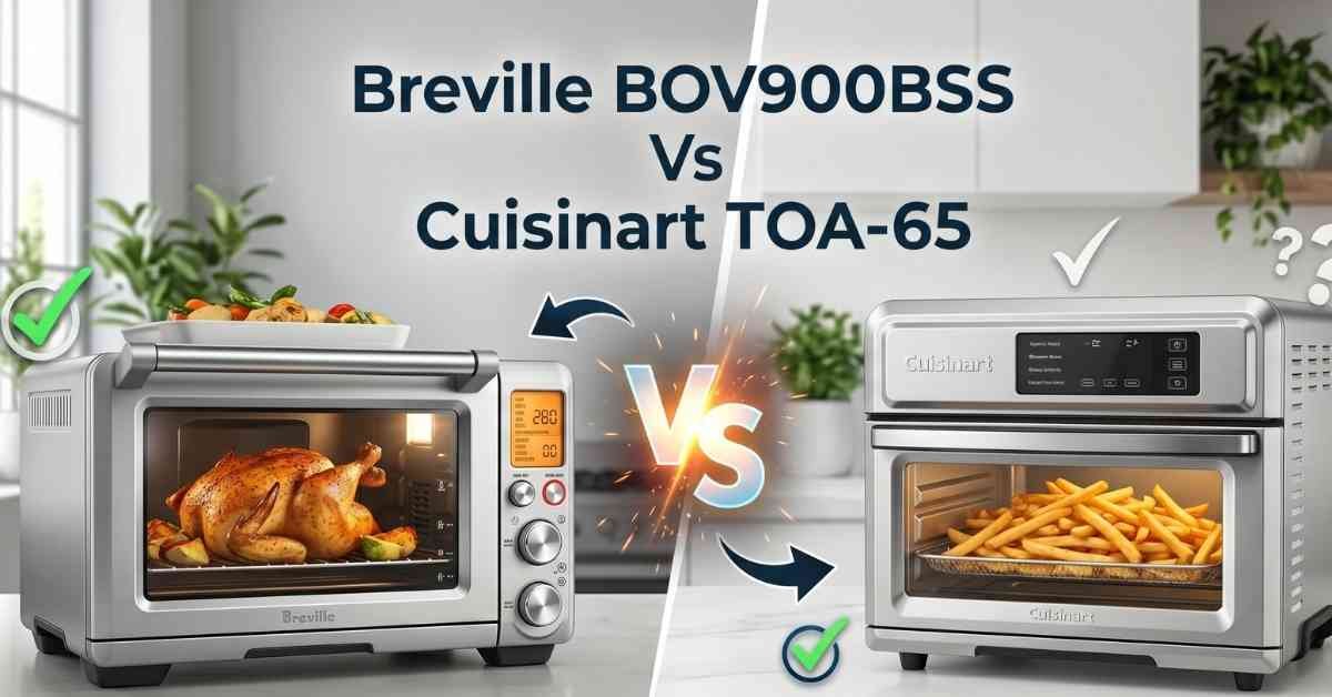 Breville BOV900BSS Vs Cuisinart TOA-65 Epic Clash