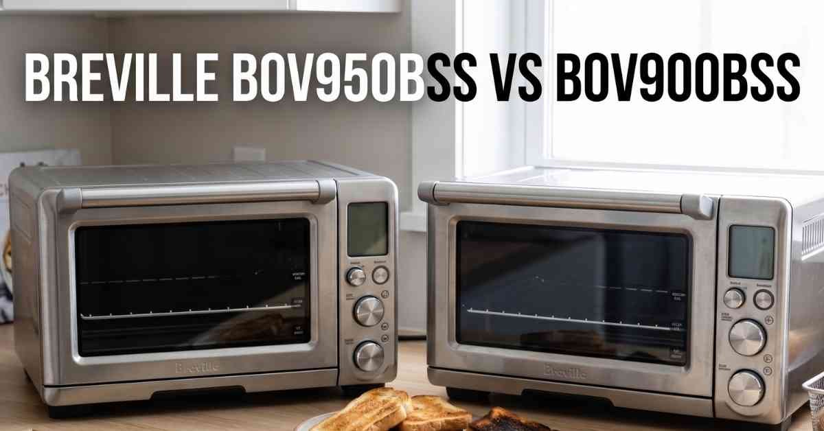 Breville Bov950bss Vs Bov900bss My Shocking Upgrade