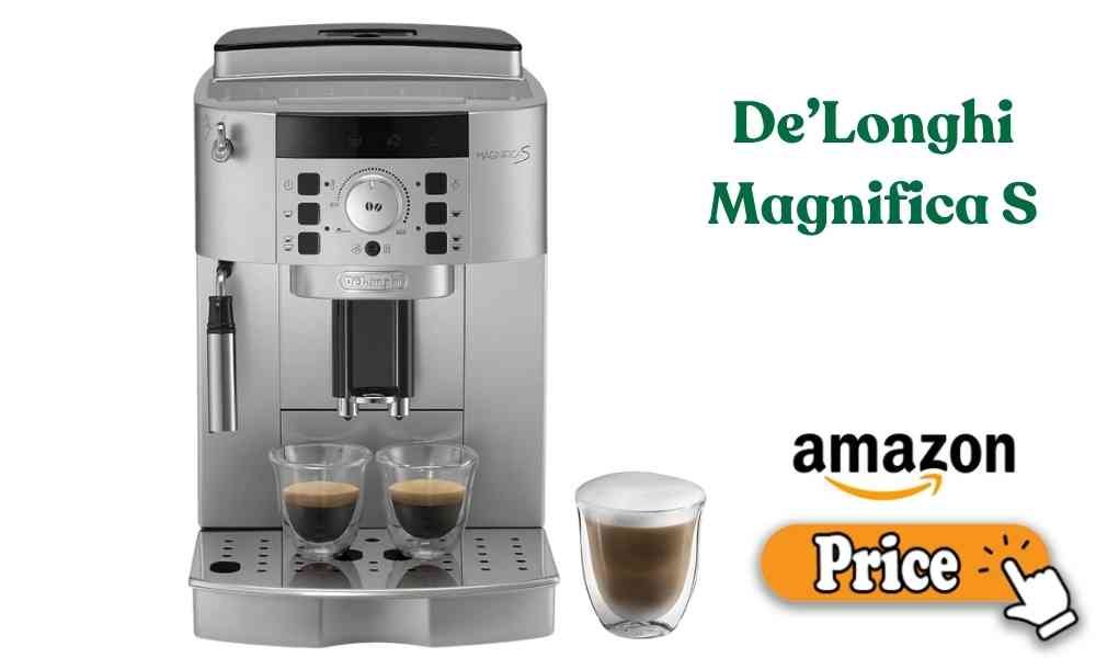 De’Longhi Magnifica S Price