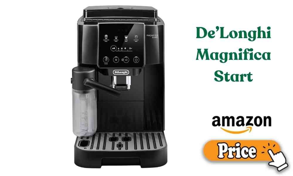 De’Longhi Magnifica Start Price