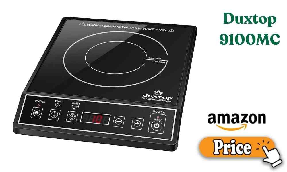 Duxtop 9100MC Price