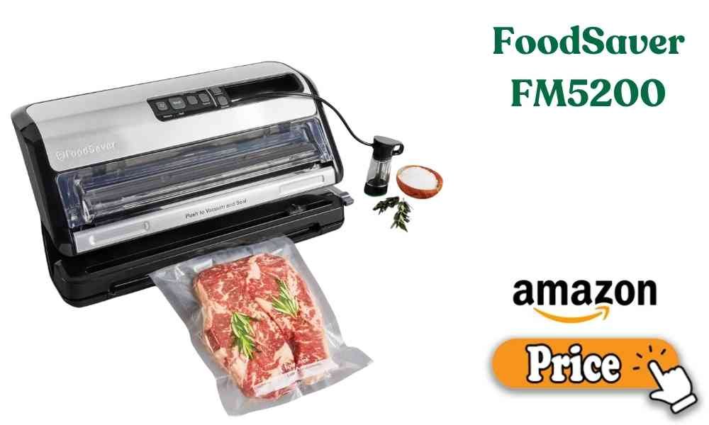 FoodSaver FM5200 Price
