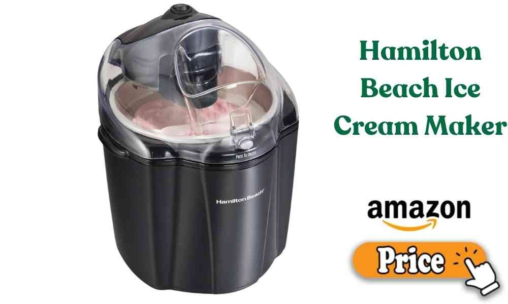 Hamilton Beach Ice Cream Maker Price