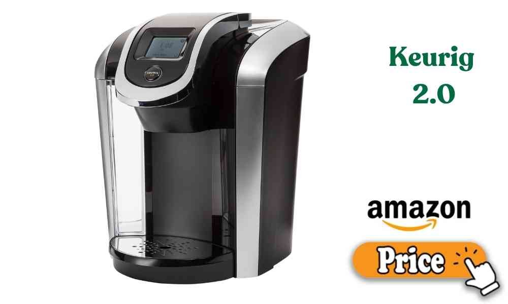 Keurig 2.0 Price