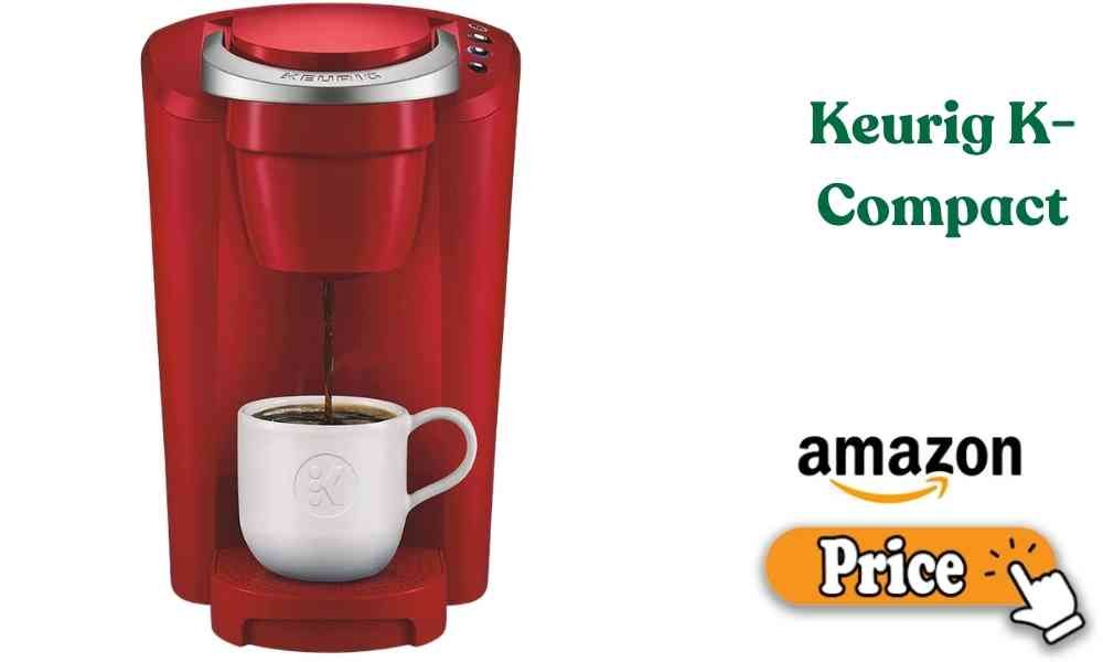Keurig K-Compact Price