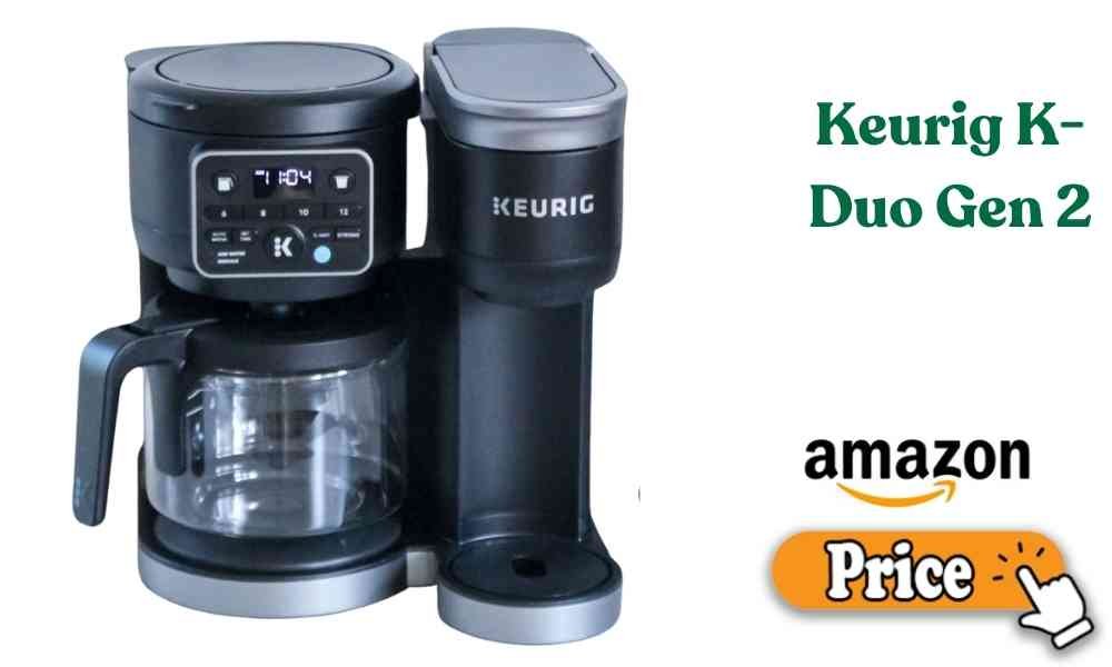 Keurig K-Duo Gen 2 Price