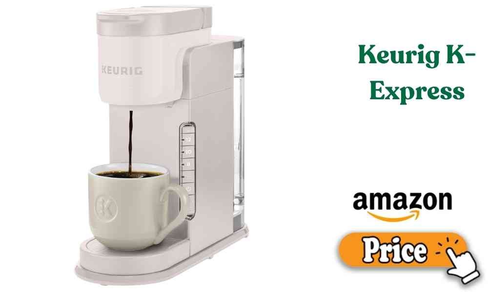 Keurig K-Express Price