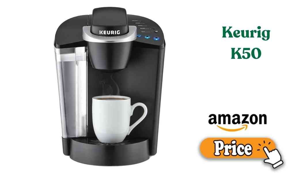 Keurig K50 Price