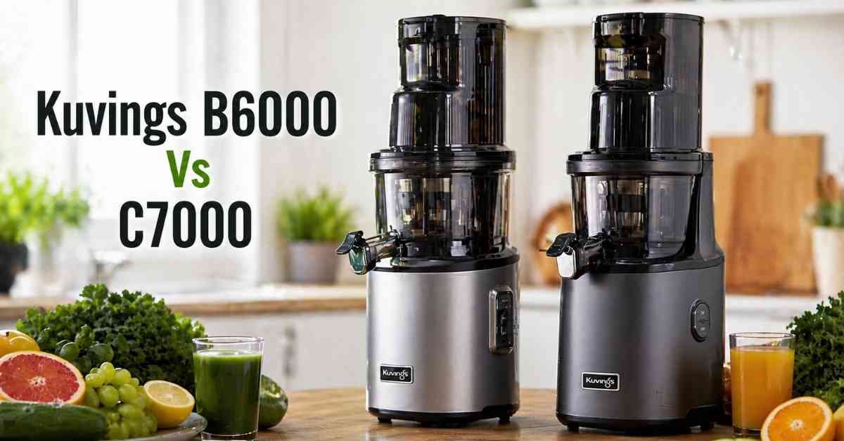 Kuvings B6000 Vs C7000 A Brutal, Honest Kitchen Test