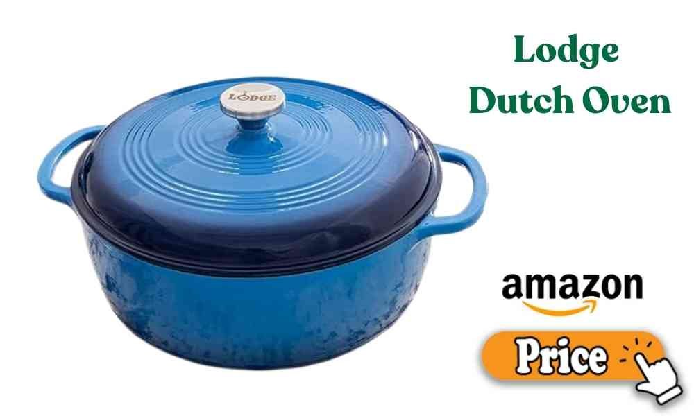 Lodge Dutch Oven price