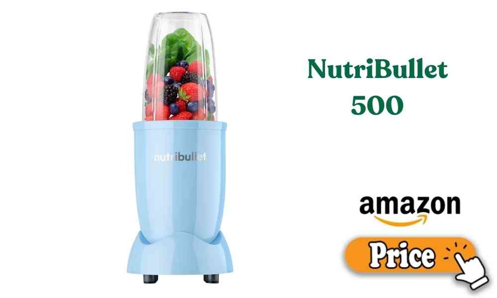 NutriBullet 500 price