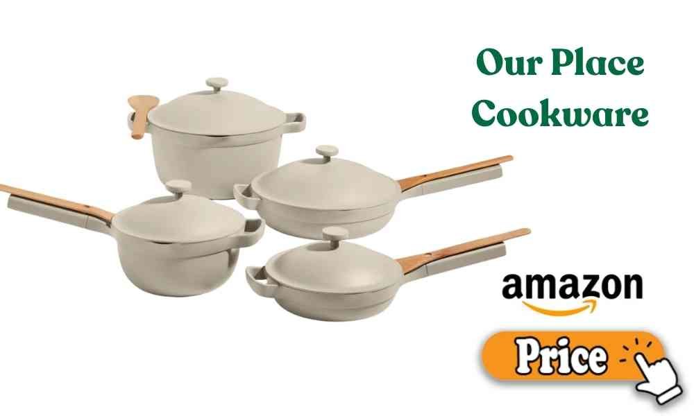 Our Place Cookware price