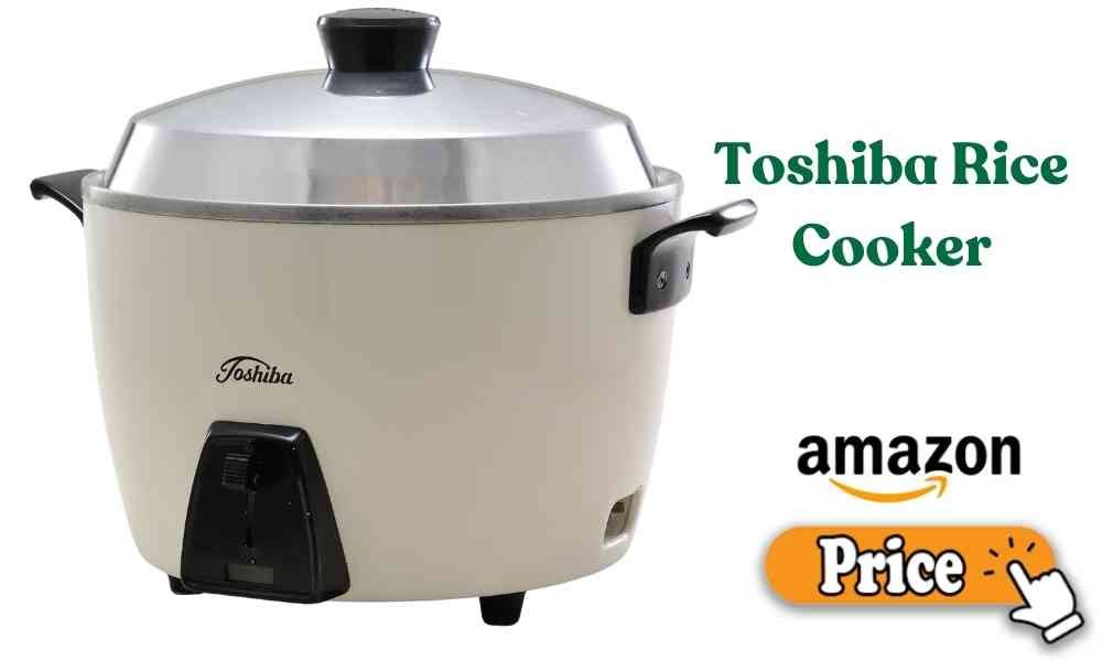 Toshiba Rice Cooker