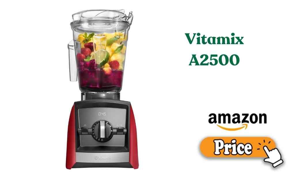 Vitamix A2500 price