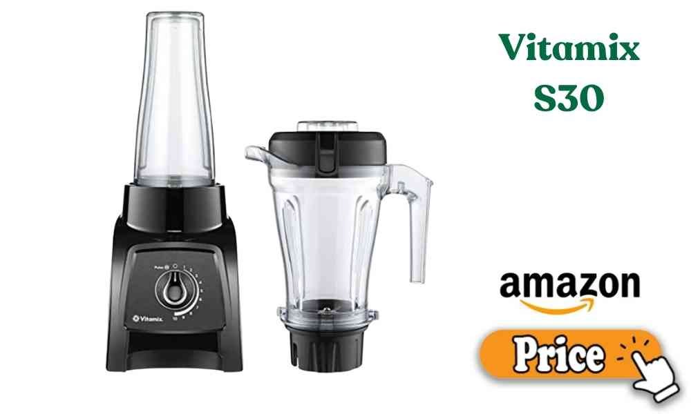 Vitamix S30 price