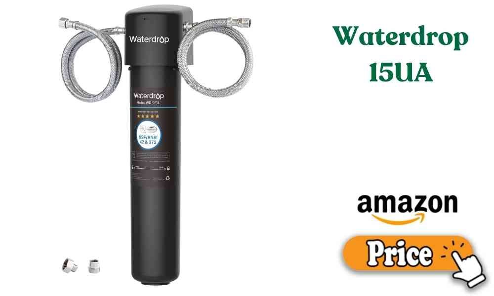 Waterdrop 15UA Price