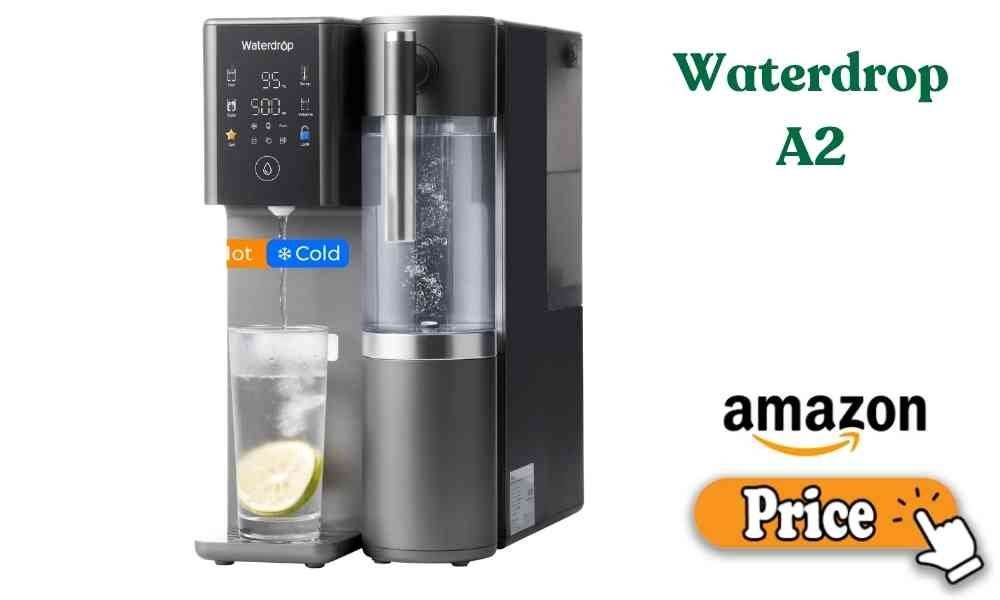 Waterdrop A2 Price