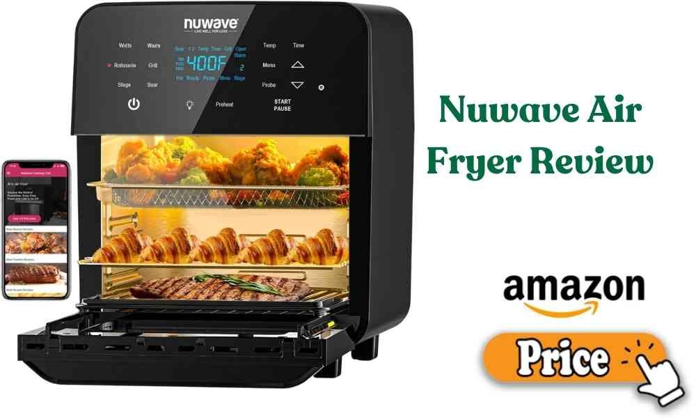 nuwave air fryer Review