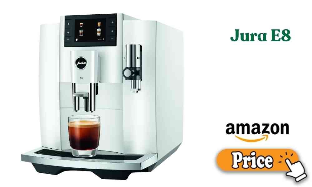 Jura E8 Price