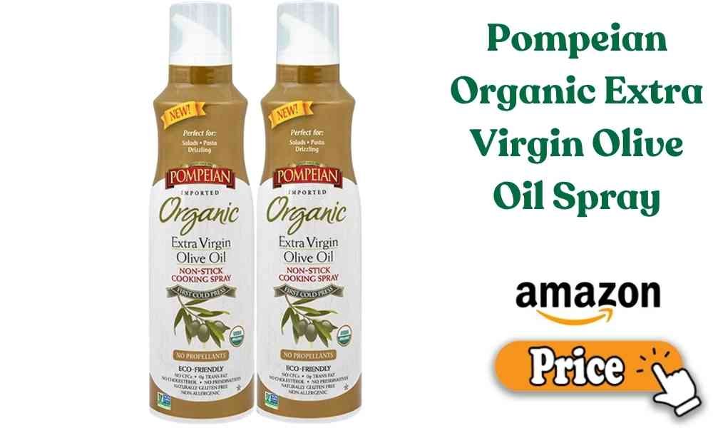 Pompeian Organic Extra Virgin Olive Oil Spray