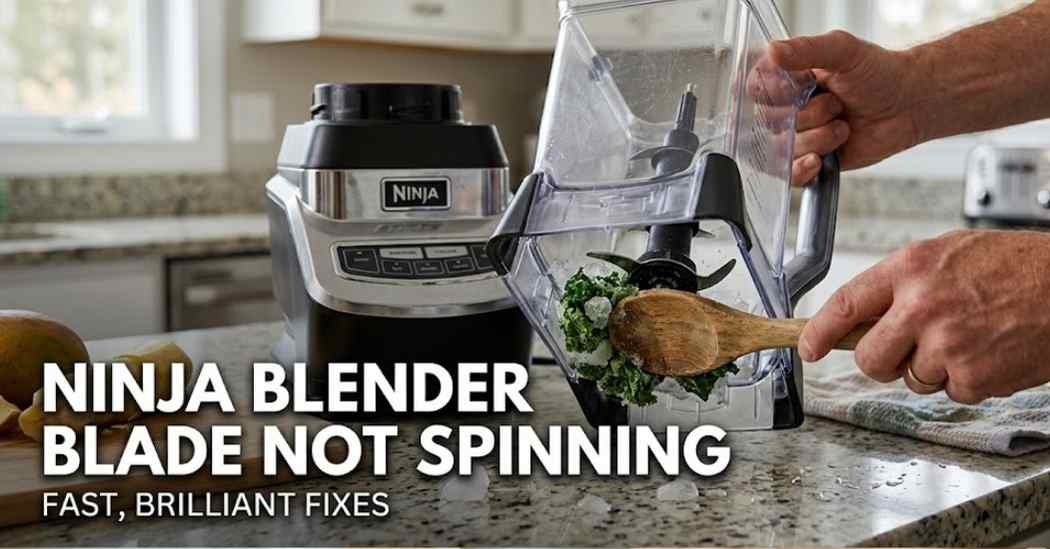 Ninja Blender Blade Not Spinning