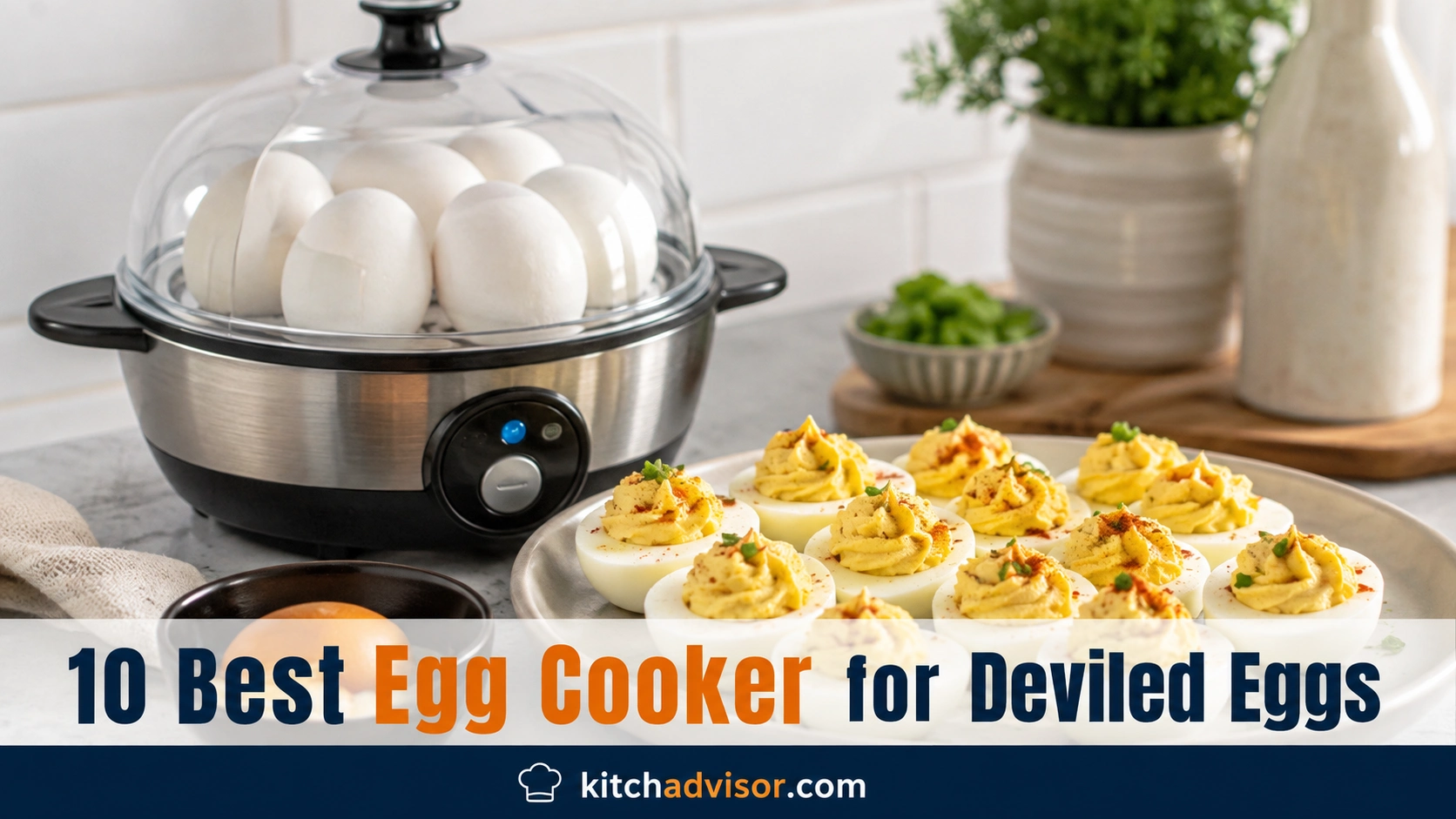 10 Best Egg Cooker for Deviled Eggs