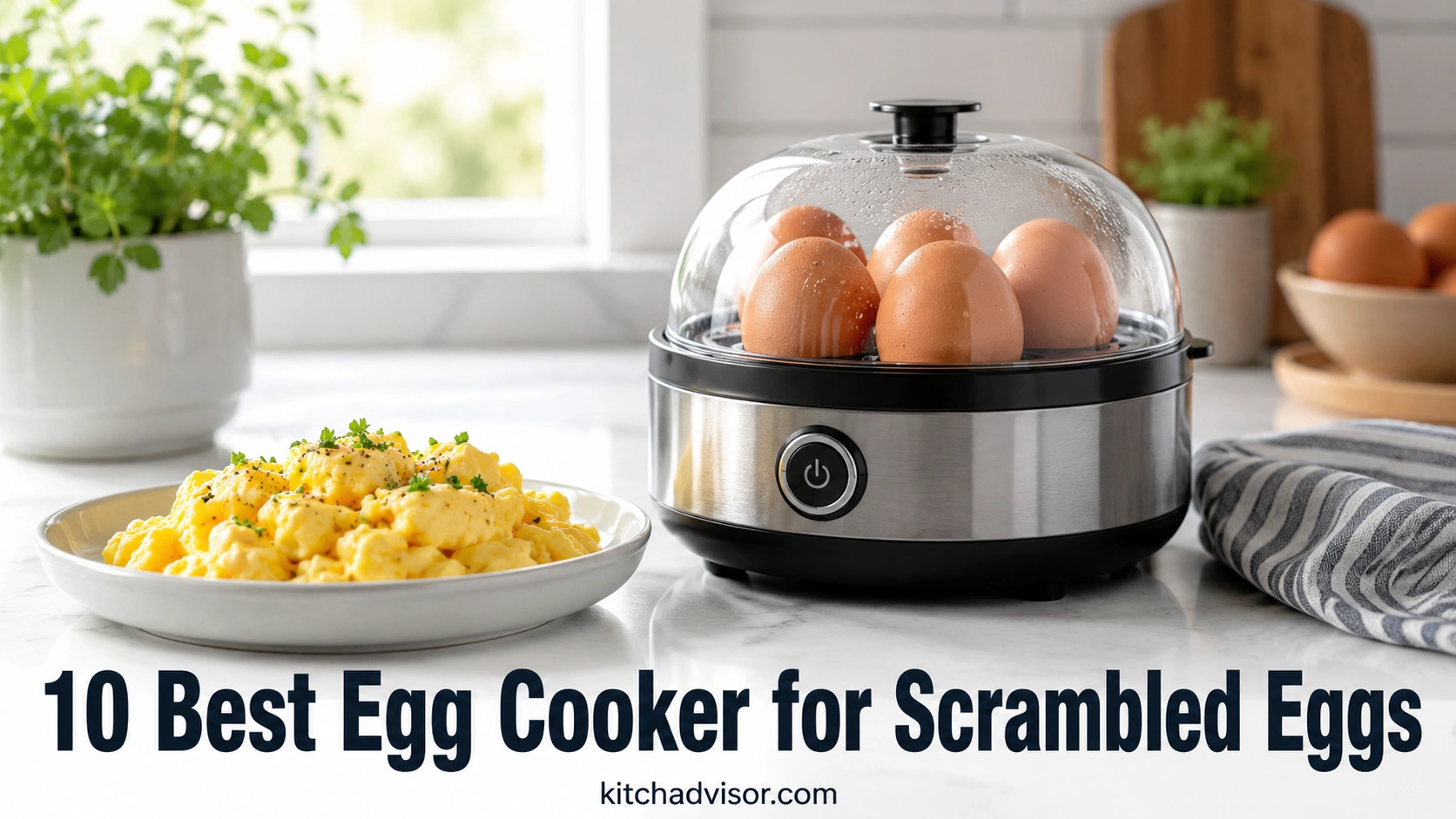 10 Best Egg Cooker for Scrambled Eggs