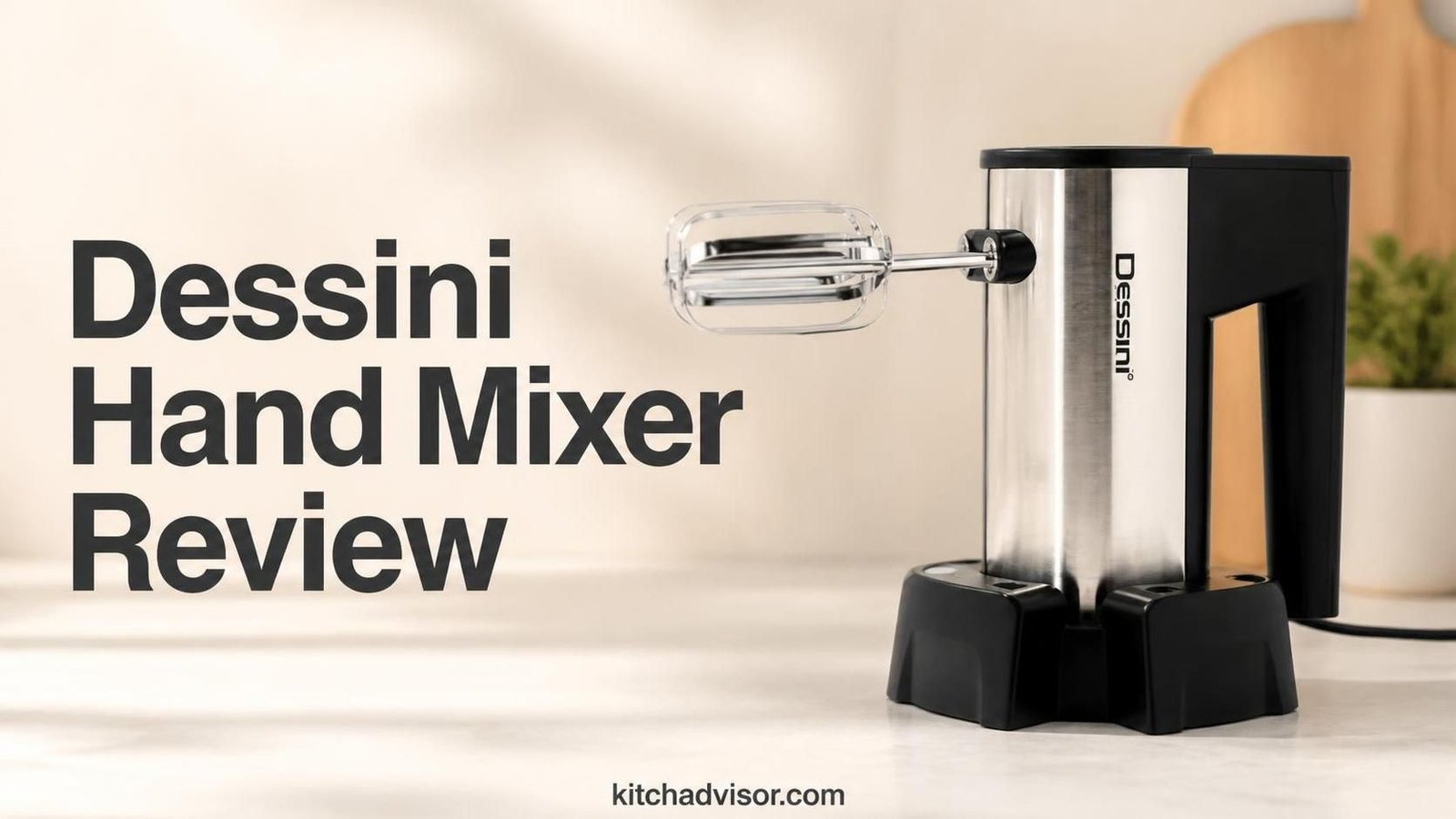 Dessini Hand Mixer Review